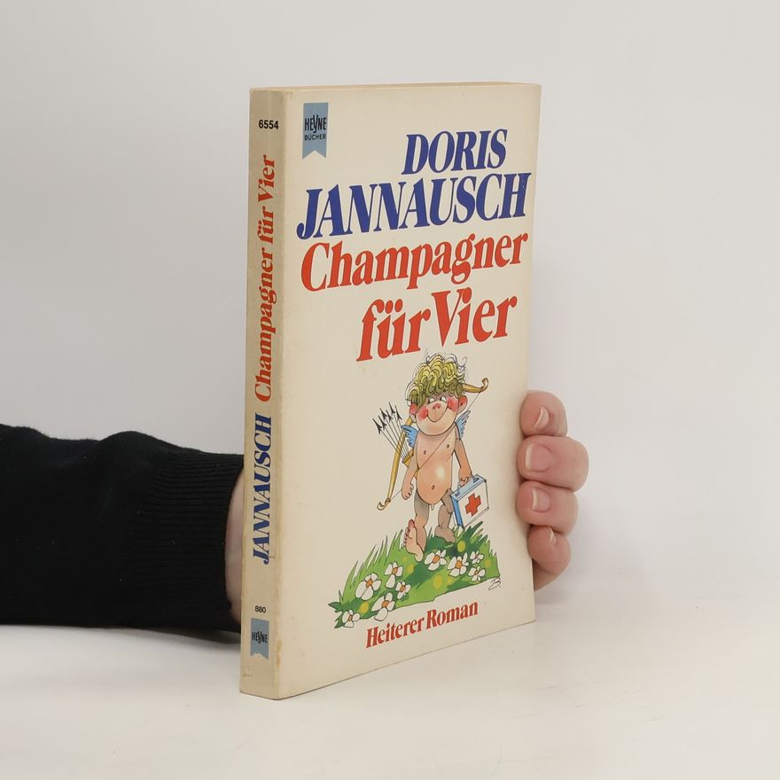 Doris Jannausch Champagner für Vier