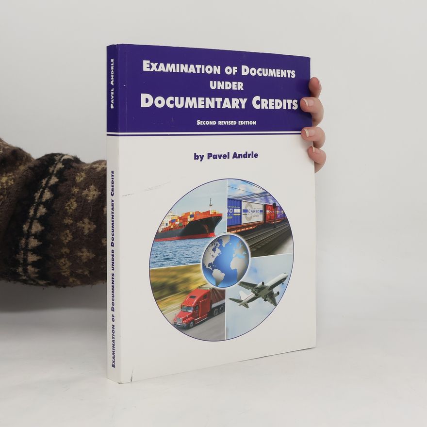 Pavel Andrle Examination of Documents under Documentary Credits
