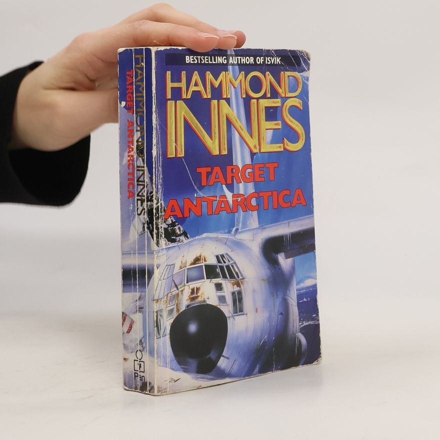Hammond Innes Target Antarctica