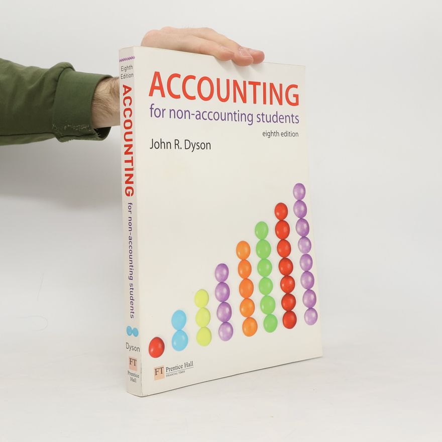John R. Dyson Accounting for Non-Accounting Students