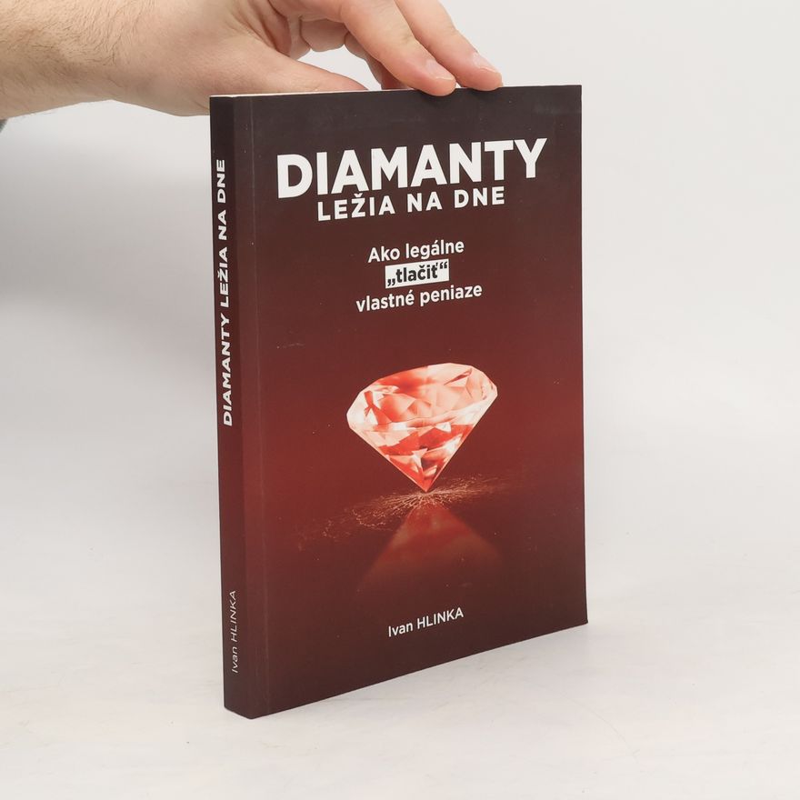 Ivan Hlinka Diamanty ležia na dne