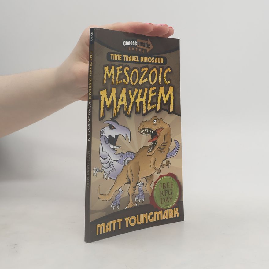 Matt Youngmark Mesozoic Mayhem