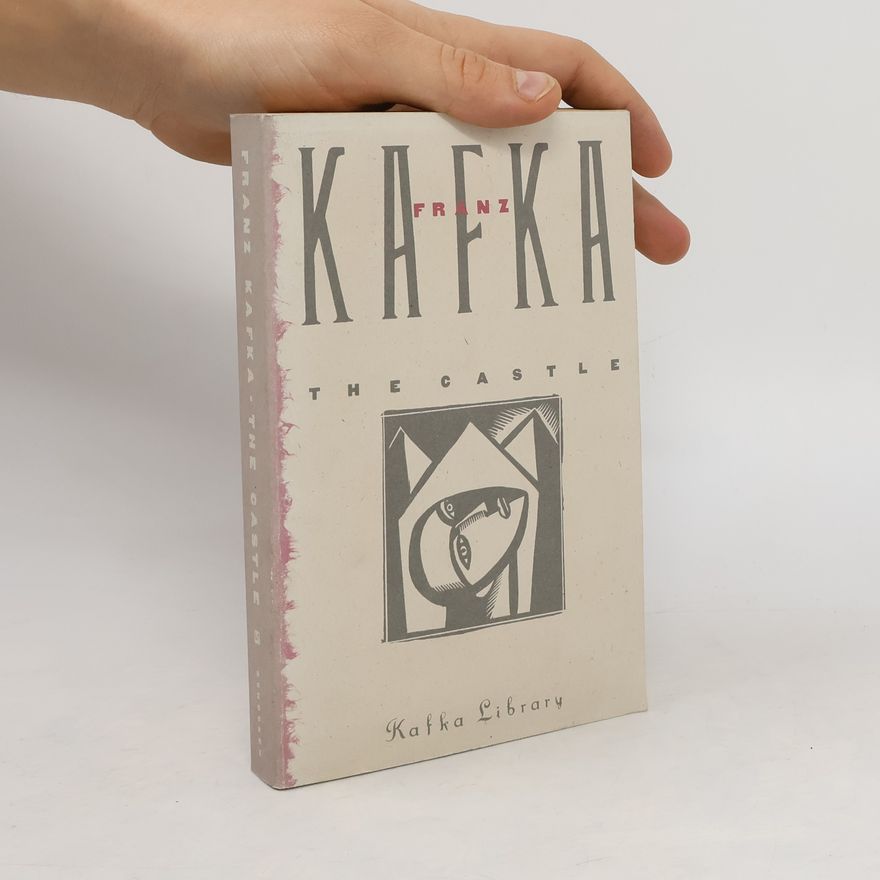 Franz Kafka The Castle