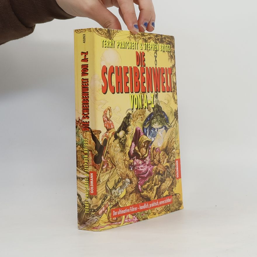 Terry Pratchett Die Scheibenwelt von A - Z