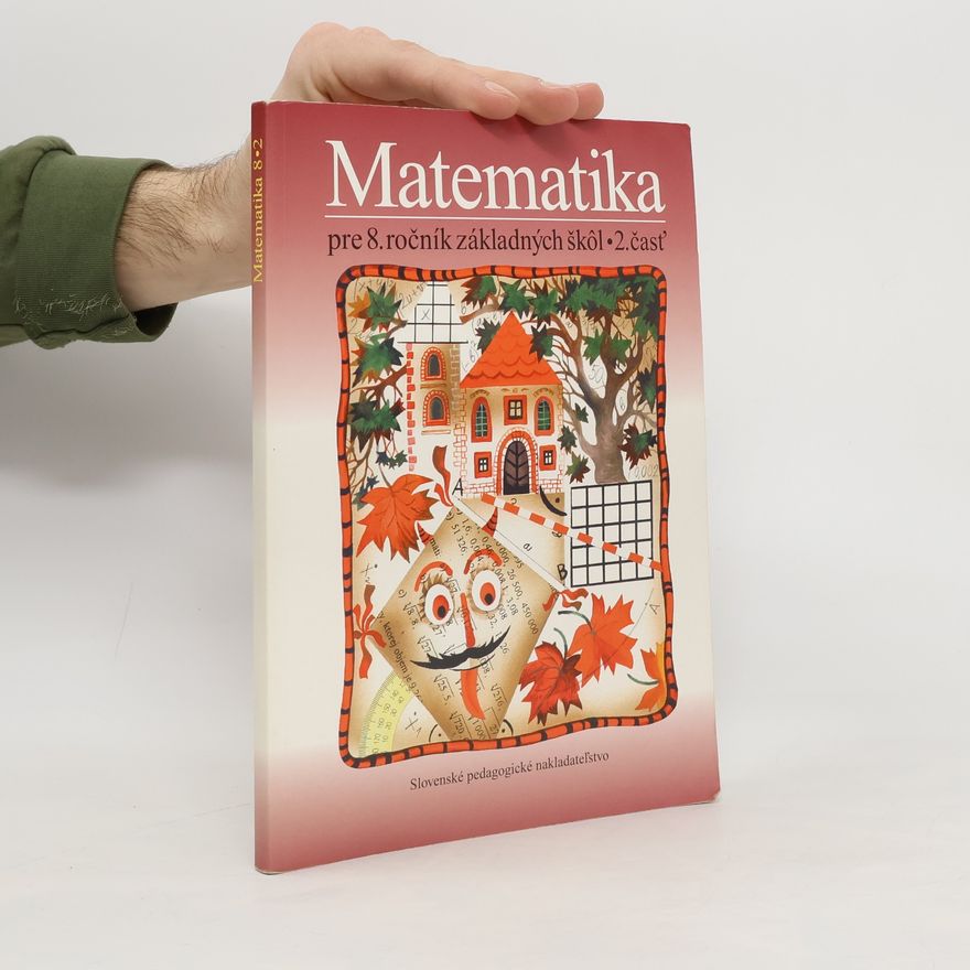 Soňa Čeretková Matematika pre 8. ročník základných škôl. 2. časť