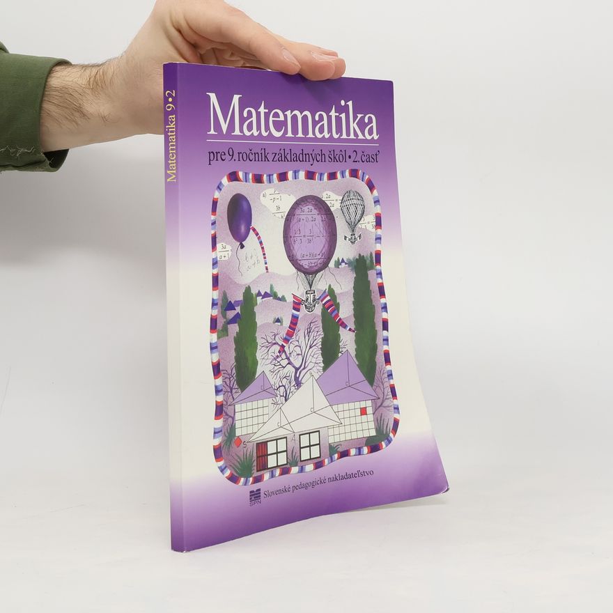Auteurscollectief Matematika pre 9. ročník základných škôl. 2. část