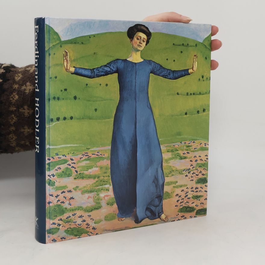 Ferdinand Hodler Ferdinand Hodler