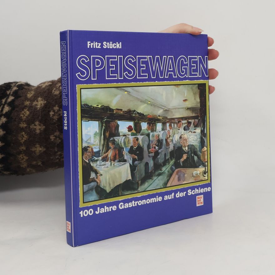 Fritz Stöckl Speisewagen