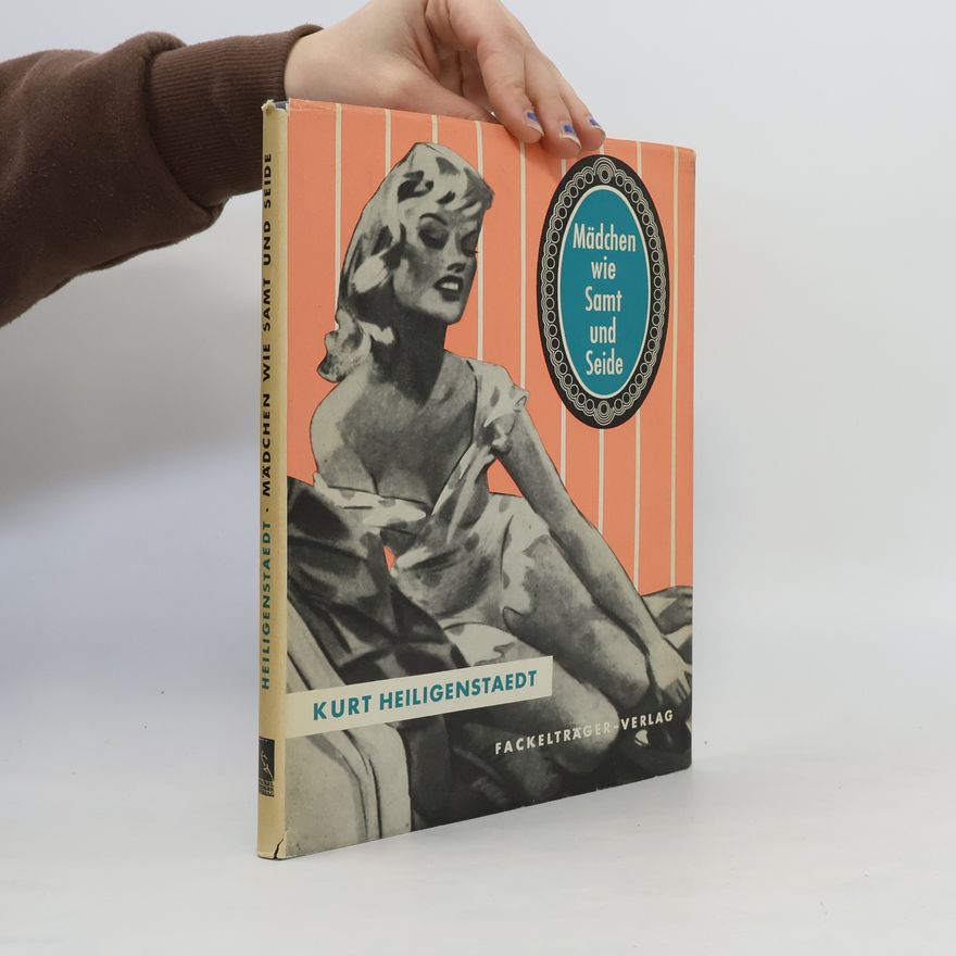 Various authors Mädchen wie Samt und Seide