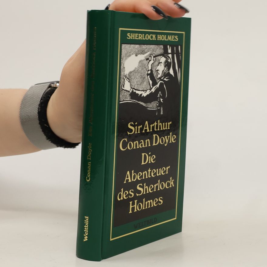 Arthur Conan Doyle Die Abenteuer des Sherlock Holmes