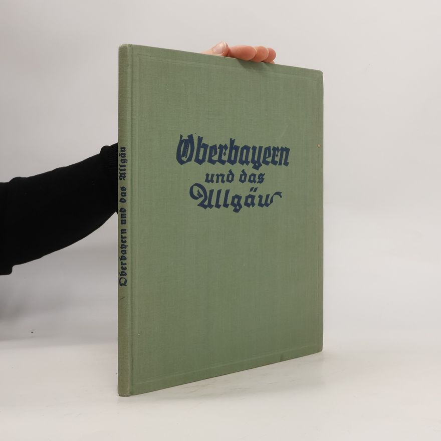 Autorenkollektiv Oberbayern und das Allgäu
