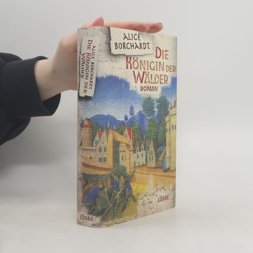 Alice Borchardt Die Königin der Wälder