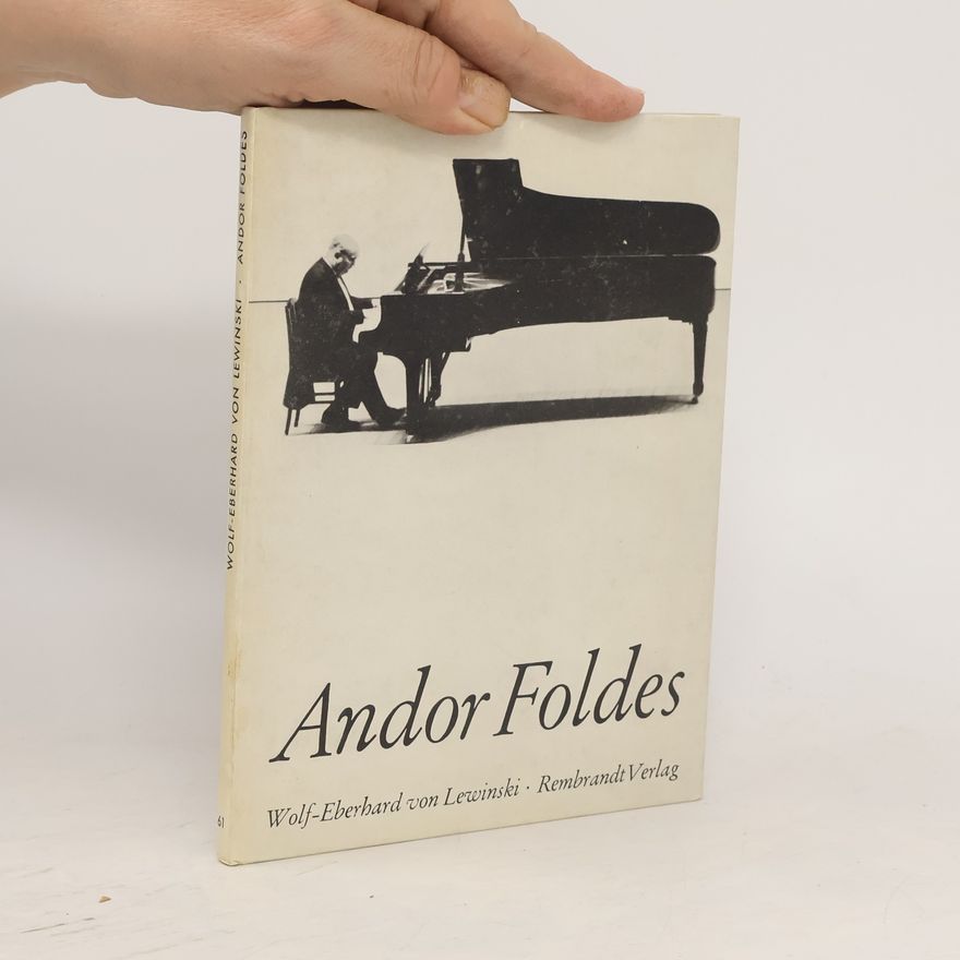 Andor Foldes Wolf-Eberhard von Lewinski
