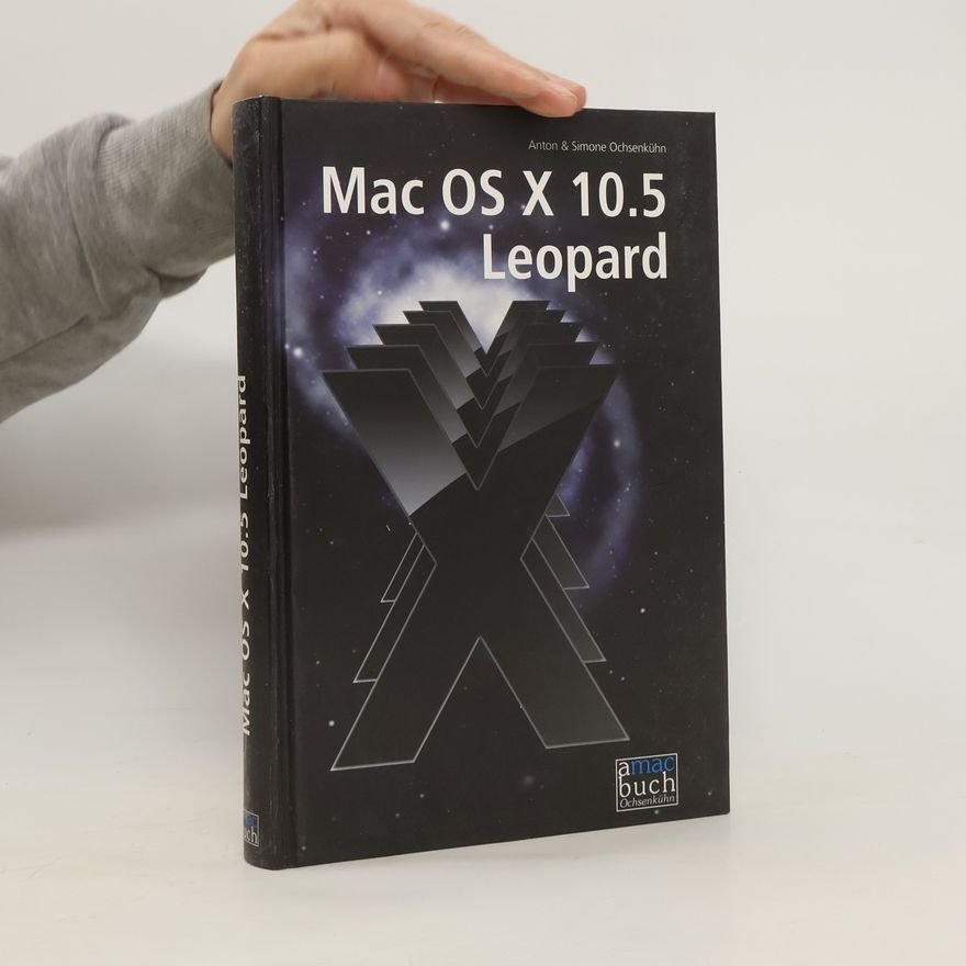 Anton Ochsenkühn Mac OS X 10.5 Leopard