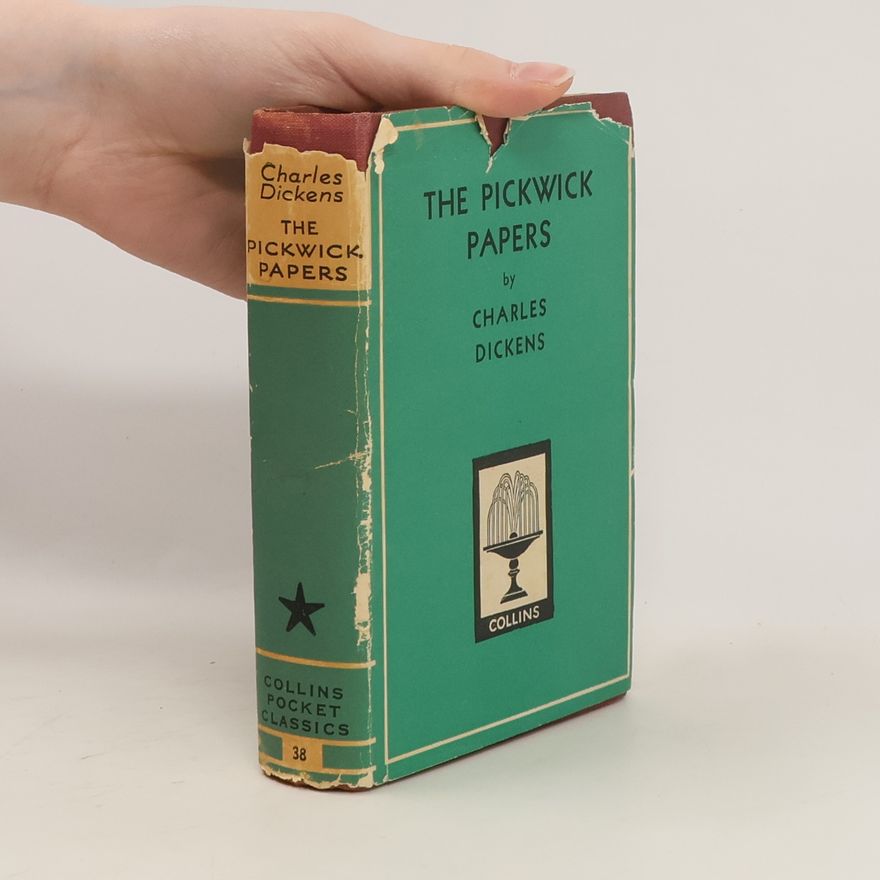 Charles Dickens The Pickwick Papers