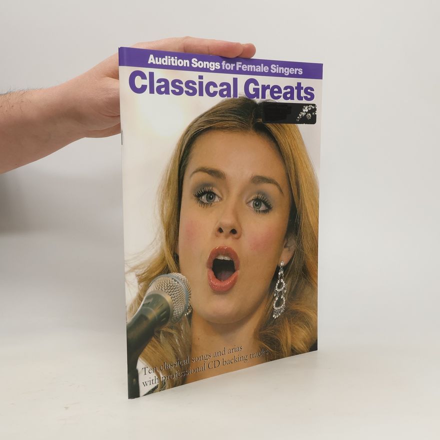 Autorenkollektiv Audition songs for female singers. Classical greats