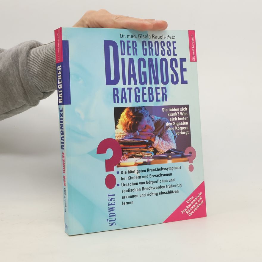 Gisela Rauch Petz Der grosse Diagnose-Ratgeber