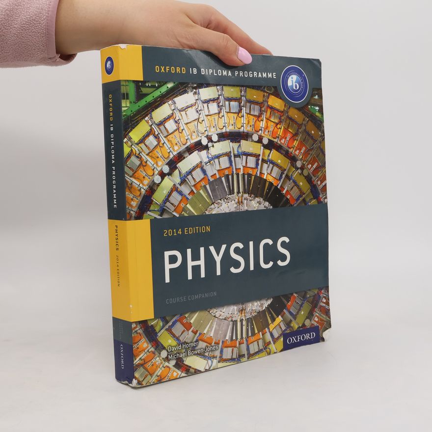 David Homer Oxford IB Diploma Programme: Physics Course Companion