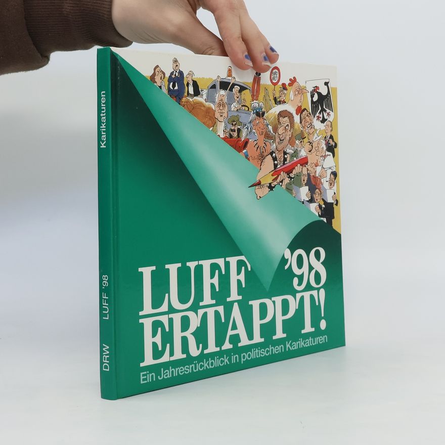 Luff Luff '98, ertappt!