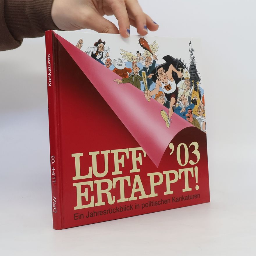 Luff Luff '03, ertappt!