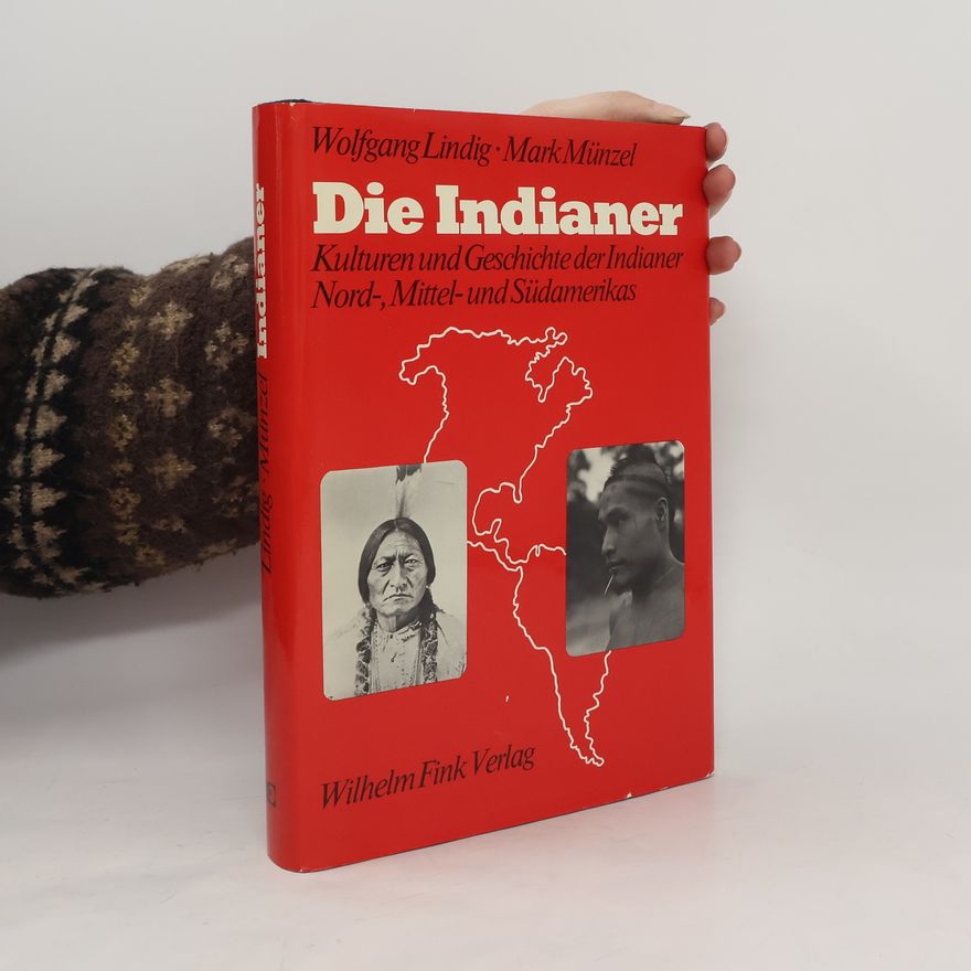Wolfgang Lindig Die Indianer
