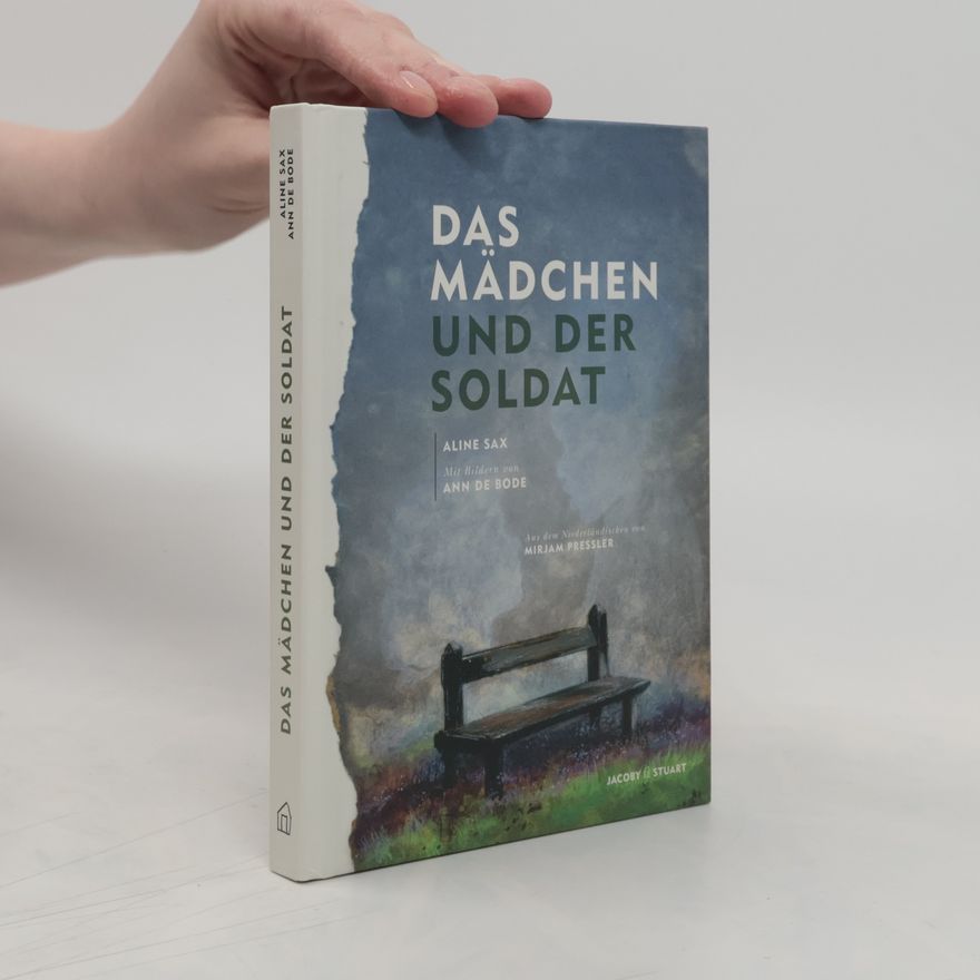 Aline Sax Das Mädchen und der Soldat