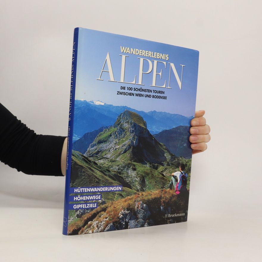 Siegfried Garnweidner Wandererlebnis Alpen