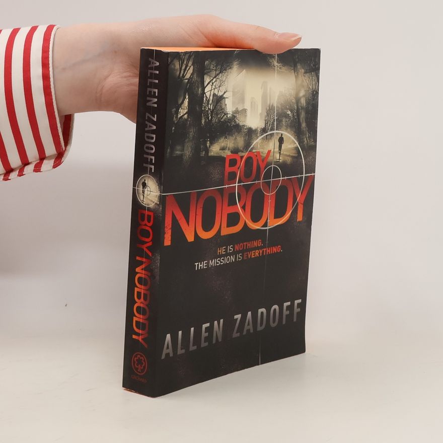 Allen Zadoff Boy Nobody
