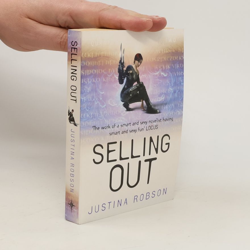Justina Robson Selling Out