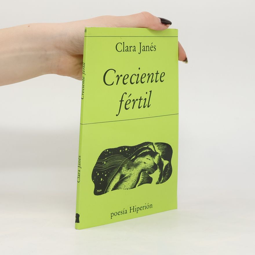 Clara Janés Creciente fértil