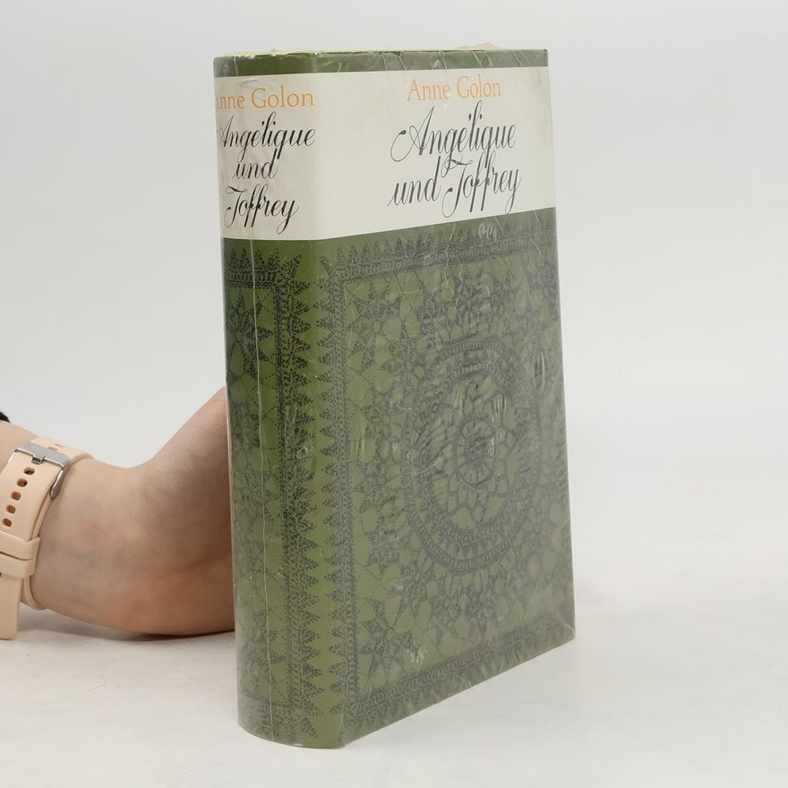 Anne Golon Angélique und Joffrey