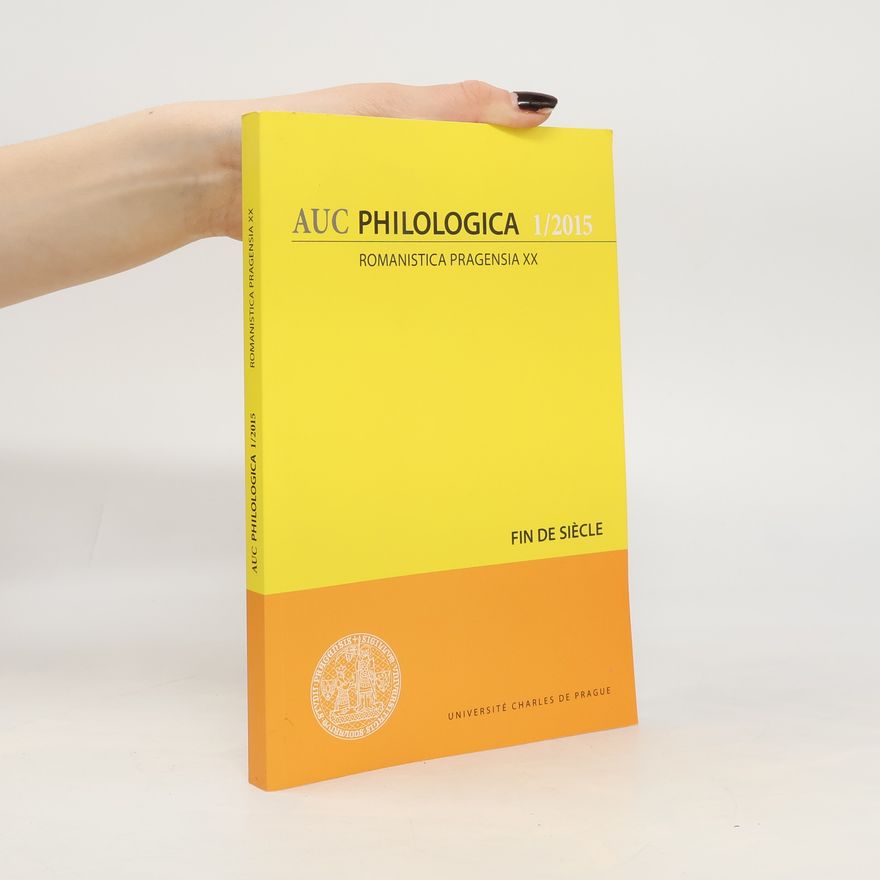 Autorenkollektiv AUC Philologica 1/2015. Romanistica Pragensia XX