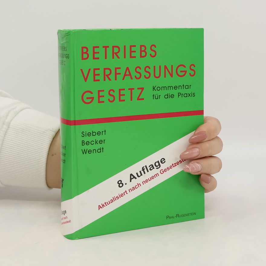Gerd Siebert Betriebsverfassungsgesetz