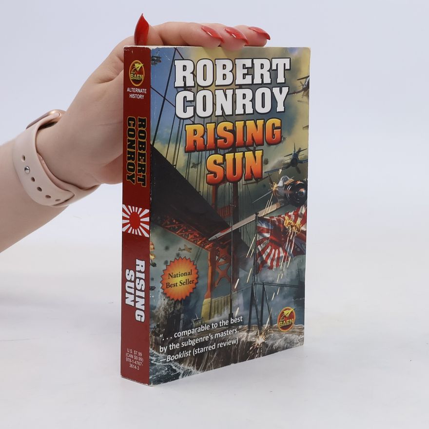 Robert Conroy RISING SUN