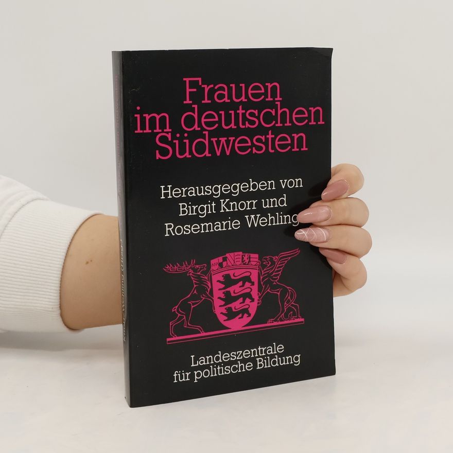 Birgit Knorr Frauen im deutschen Südwesten