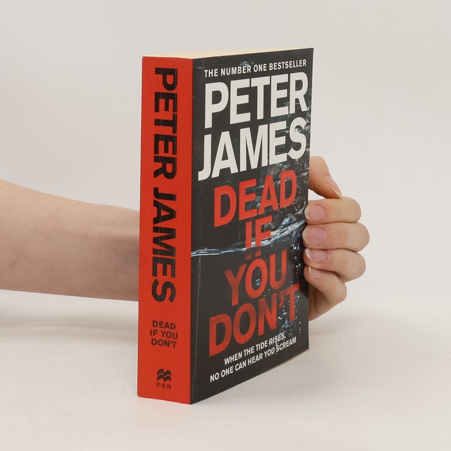 Peter James Dead If You Don't