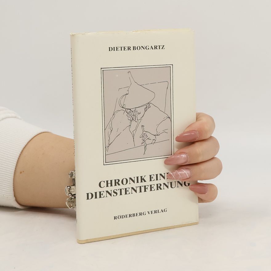 Dieter Bongartz Chronik einer Dienstentfernung