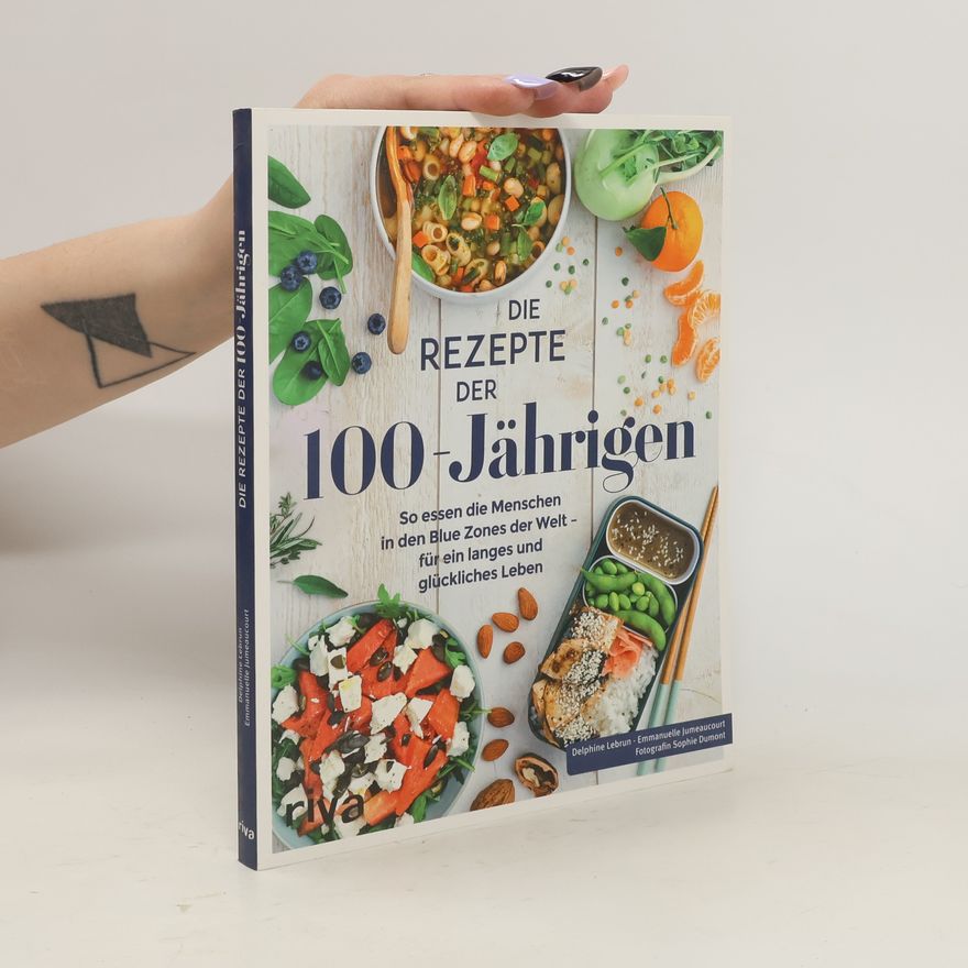 Delphine Lebrun Die Rezepte der 100-Jährigen