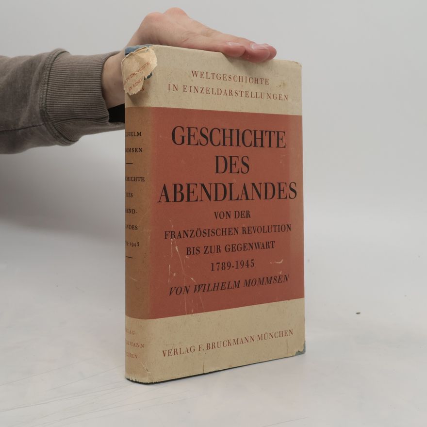 Wilhelm Mommsen Geschichte des Abendlandes