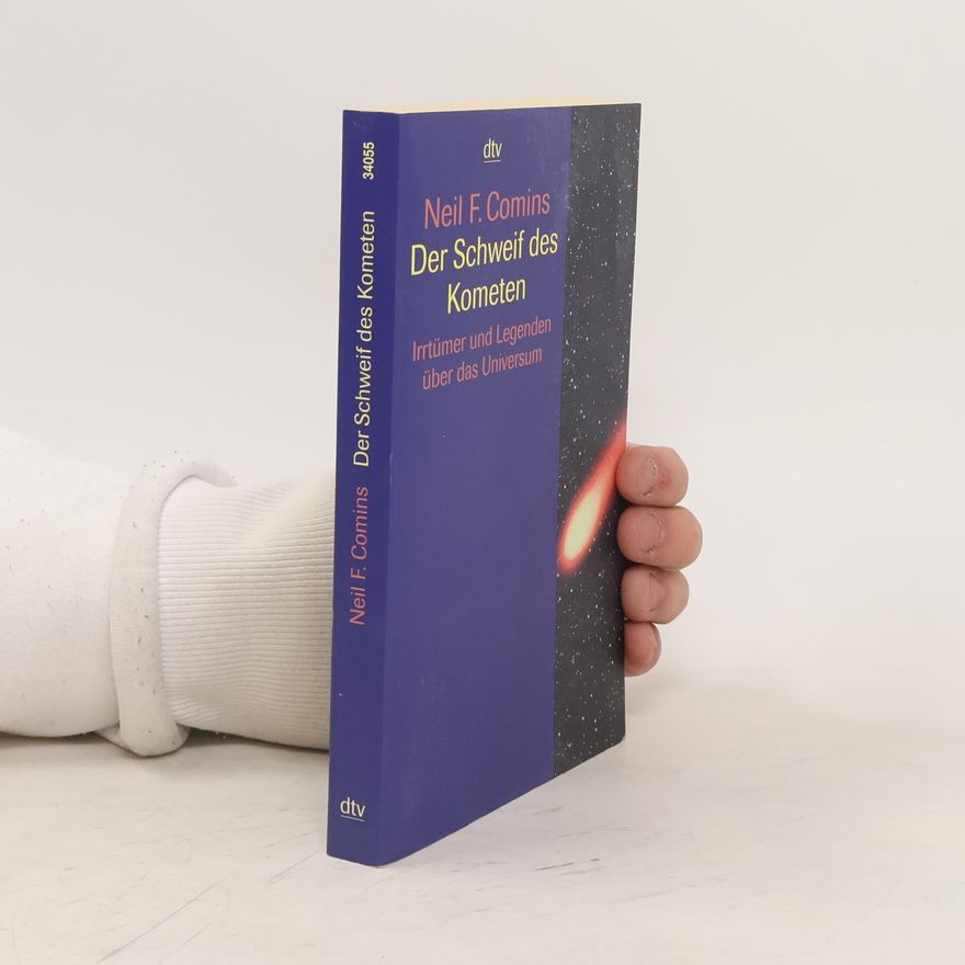 Neil F. Comins Der Schweif des Kometen