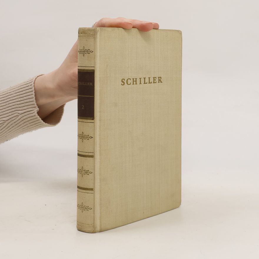 Friedrich Schiller Gesammelte Werke 2