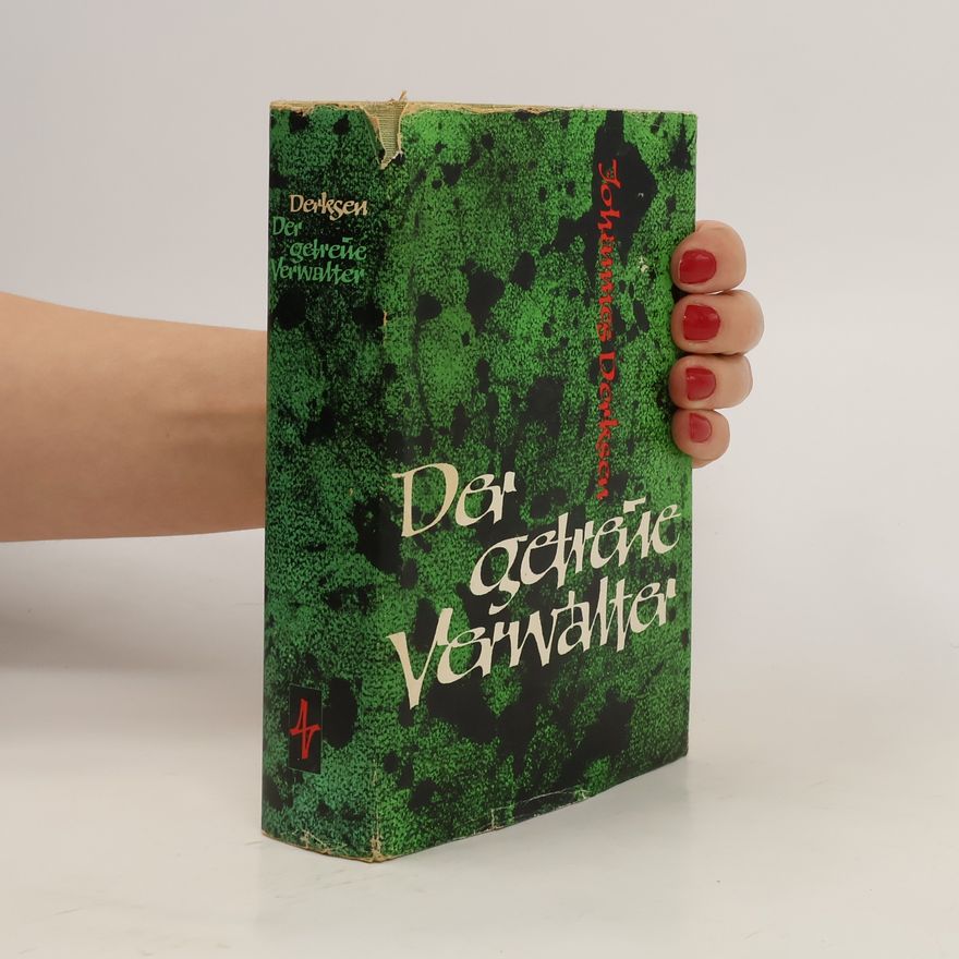 Johannes Derksen Der getreue Verwalter