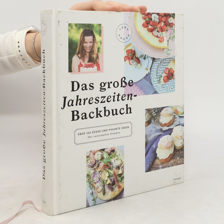 Lena Fuchs Das große Jahreszeiten-Backbuch