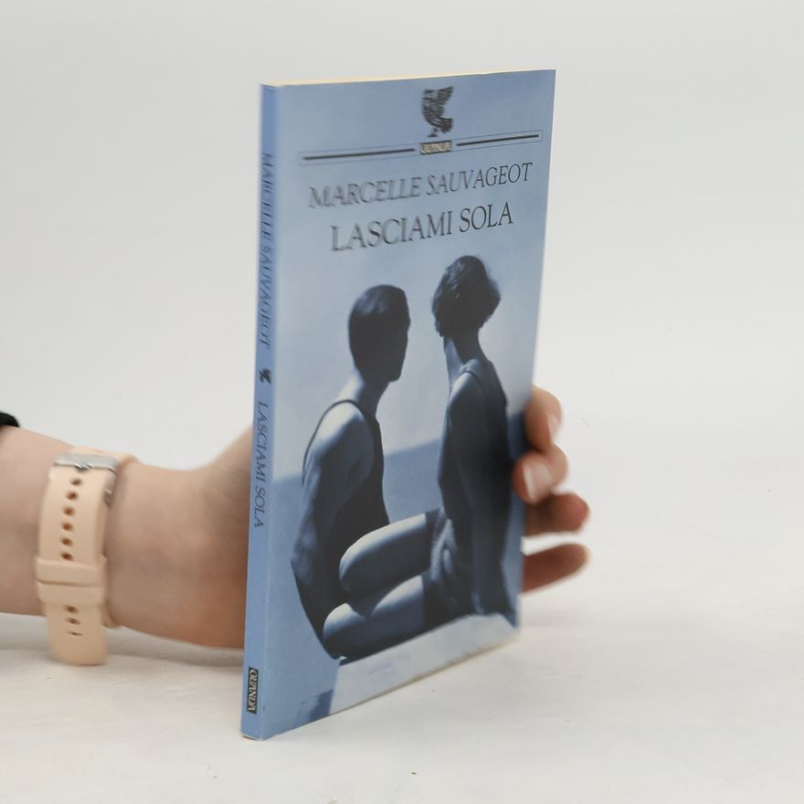 Marcelle Sauvageot Lasciami sola