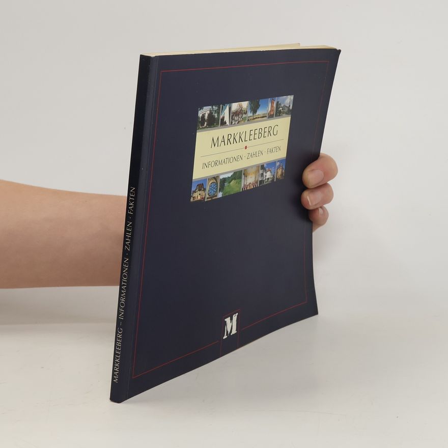 Various authors Markkleeberg. Informationen. Zahlen. Fakten