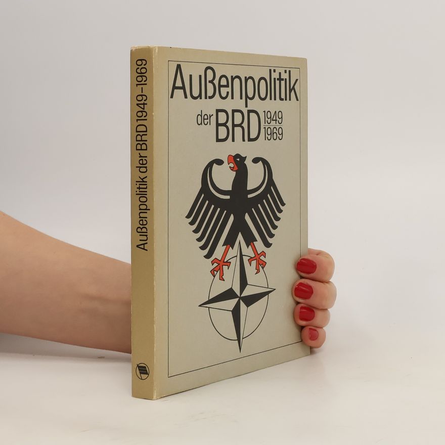 Wilhelm Ersil Aussenpolitik der BRD