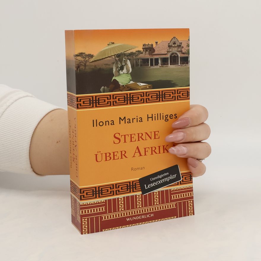 Ilona Maria Hilliges Sterne über Afrika