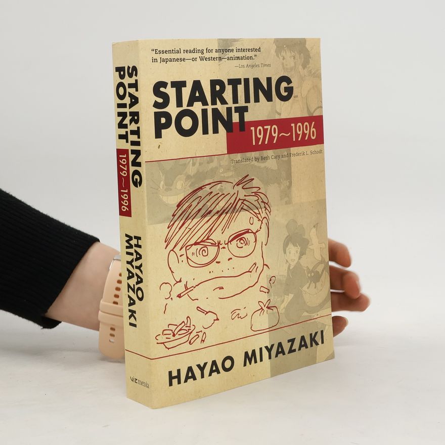 Hajao Mijazaki Starting Point: 1979-1996