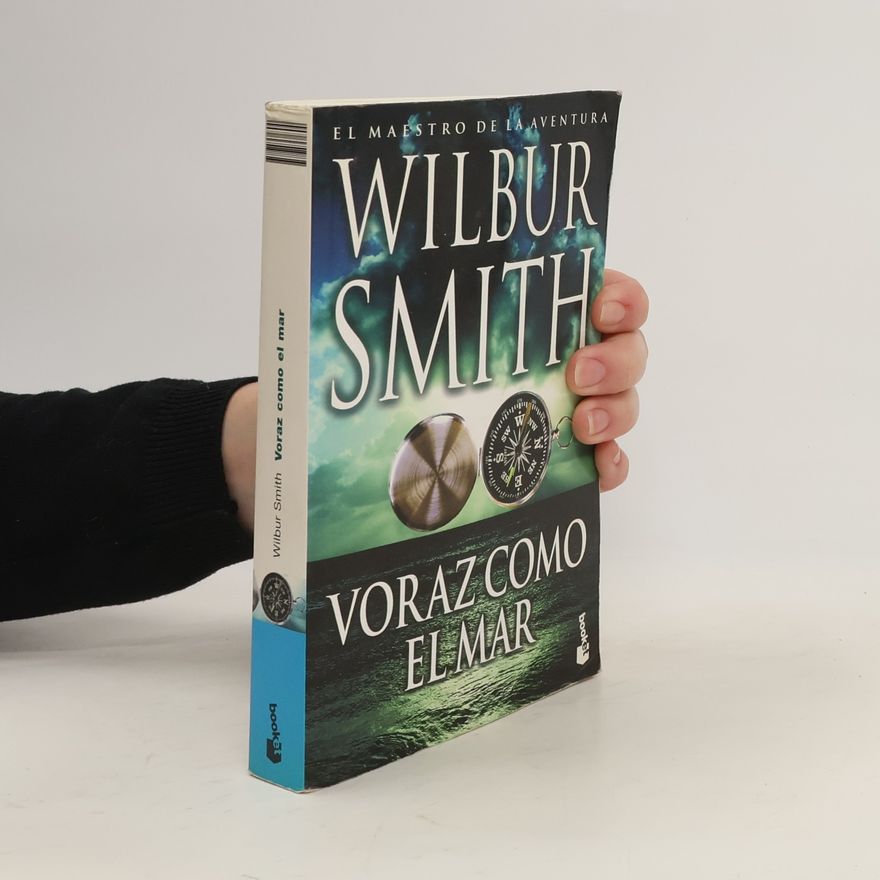 Wilbur Smith Voraz Como El Mar