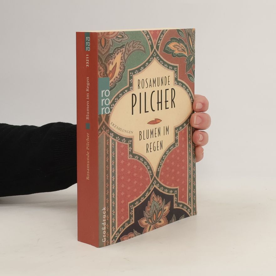 Rosamunde Pilcher Blumen im Regen